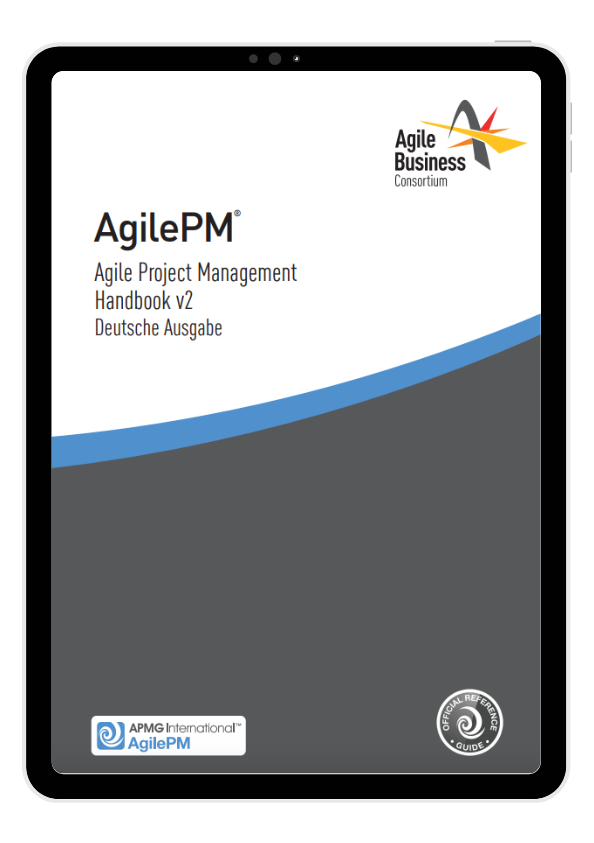 Agile Project Management (AgilePM®) Handbook v2 Deutsche Ausgabe (German Edition) - Digital Version